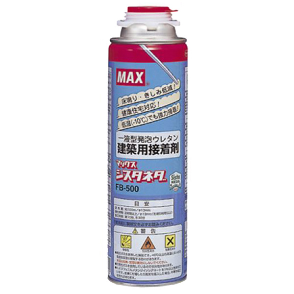マックス（株） 建築用接着剤 マックスシスタネダ FB-500 建築用接着剤 FB-500